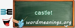 WordMeaning blackboard for castlet